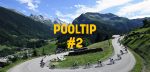 Pooltips Tour de France 2022 – Tip #2